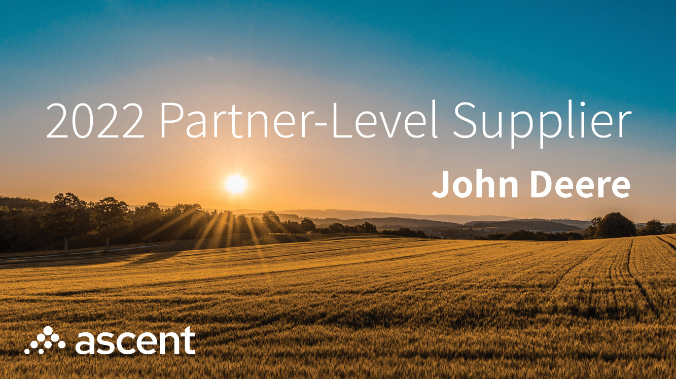 Ascent Receives Recognition as a John Deere "PartnerLevel Supplier